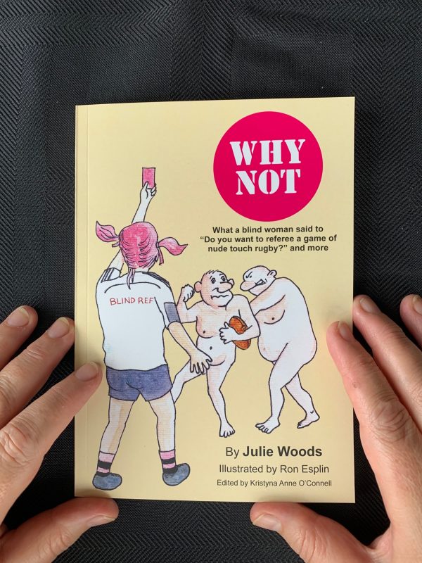 Why not – what a blind woman said to "Do you want to referee a game of nude touch rugby?" and more! - Image 2